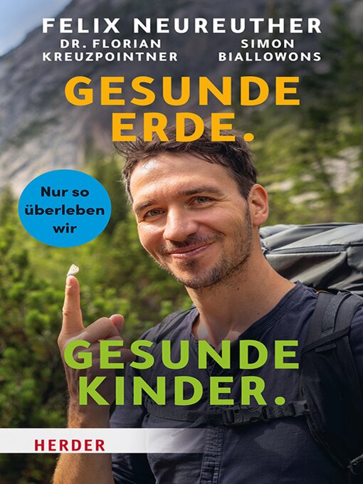 Titeldetails für Gesunde Erde. Gesunde Kinder. nach Felix Neureuther - Warteliste